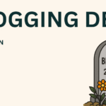 Graphic with the text “Is Blogging Dead? Still Alive in 2025” beside a gravestone labeled “Blogging 2000–∞” with flowers at the base.