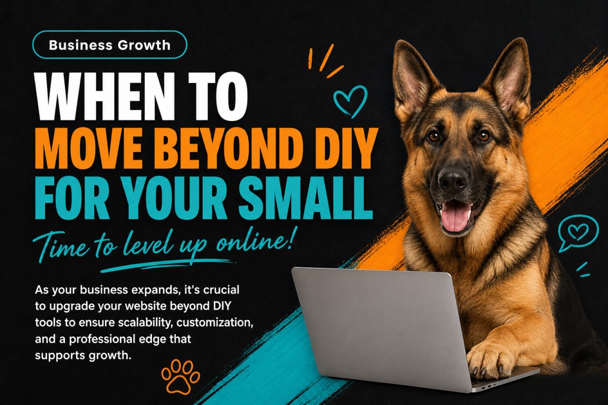 Scaling Your Small Business Website: When to Move Beyond DIY Solutions